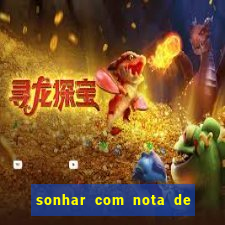 sonhar com nota de 5 reais no jogo do bicho